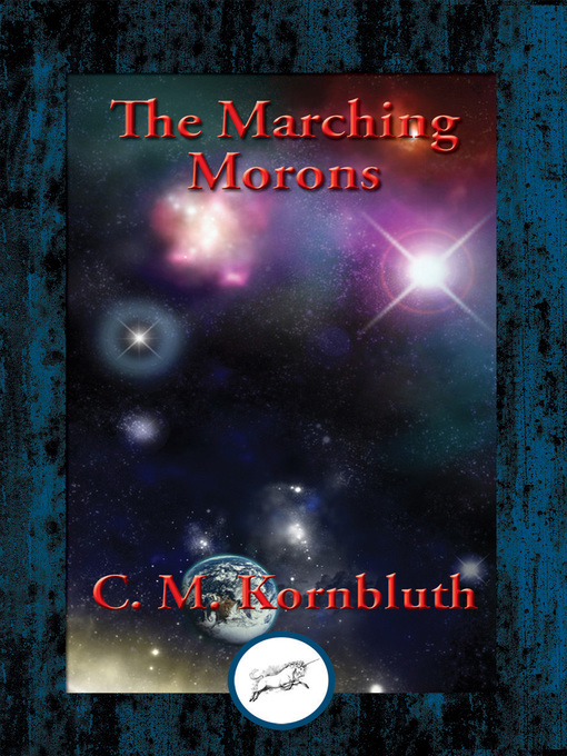 Upplýsingar um The Marching Morons eftir M. Kornbluth, C. - Biðlisti